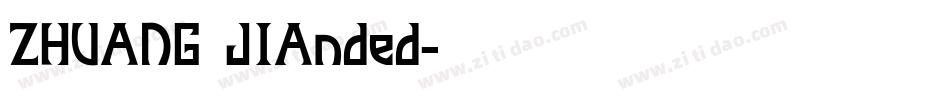 ZHUANG JIAnded字体转换